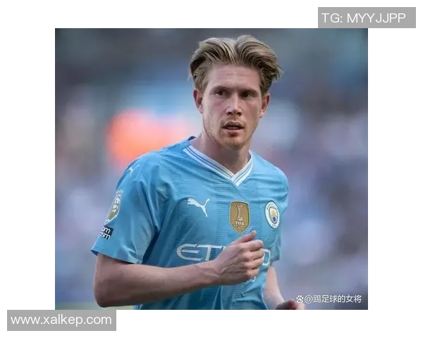 德布劳内：足球场上的魔术师如何改变比赛的格局与未来